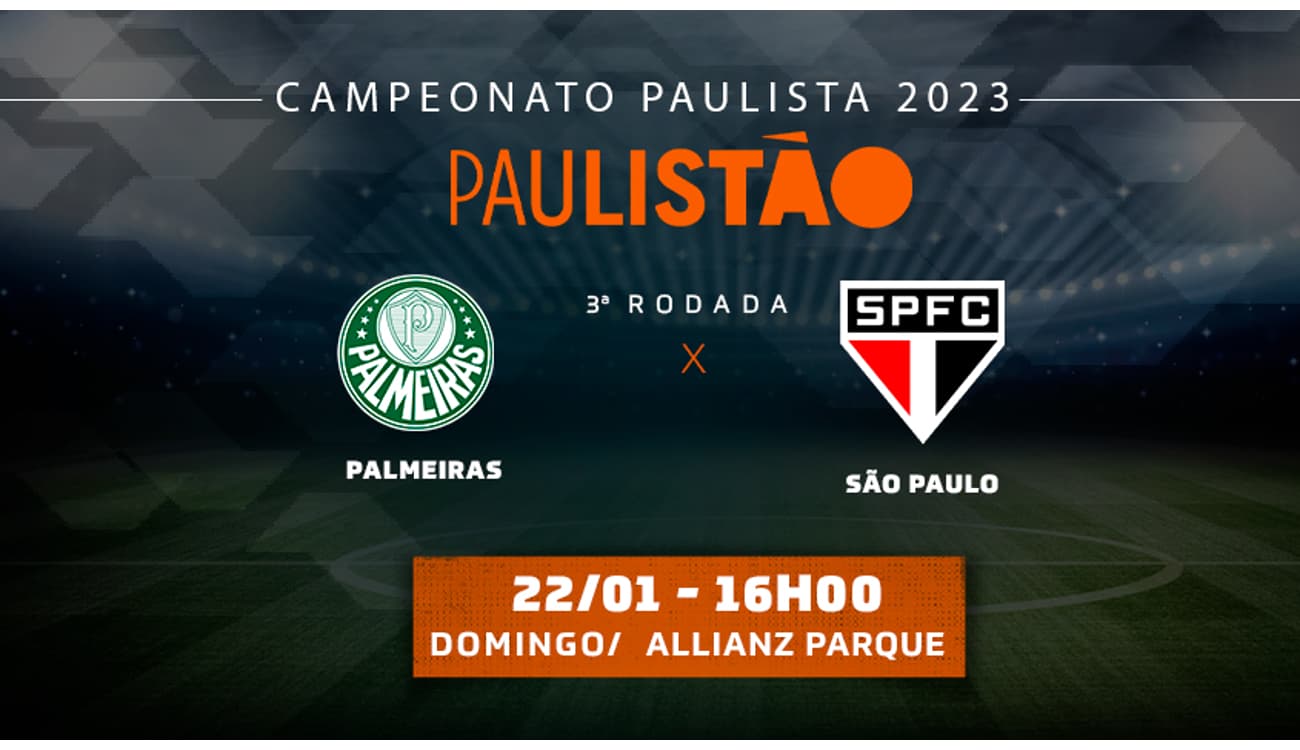 Onde assistir à final do Campeonato Paulista, entre São Paulo e Palmeiras