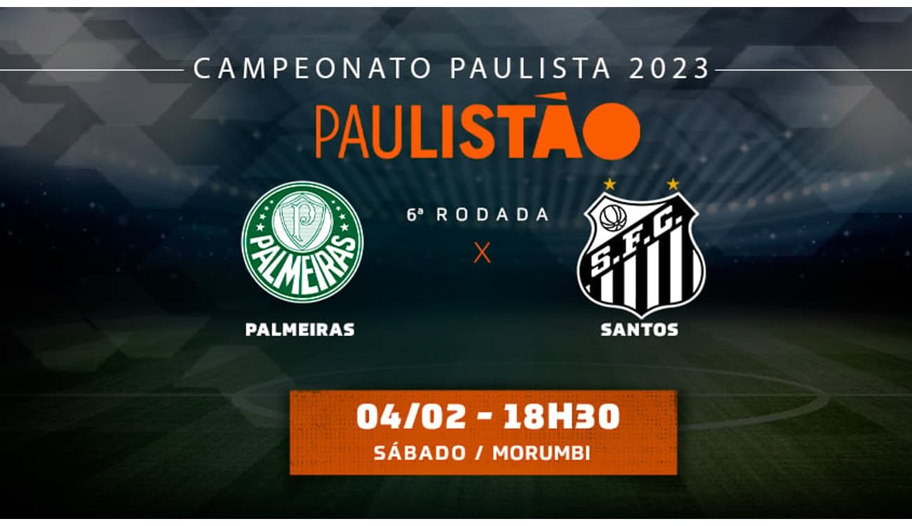 Santos x Palmeiras: informações, estatísticas e curiosidades – Palmeiras