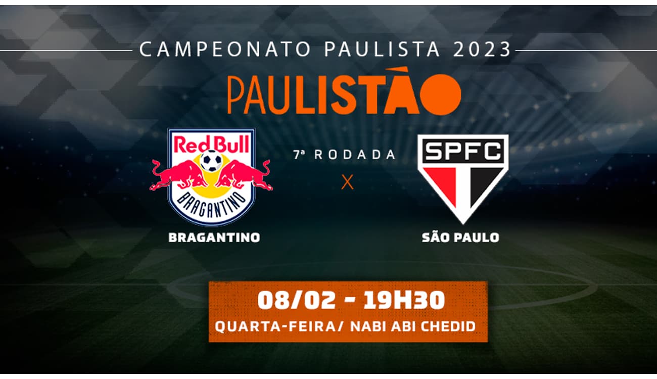 BRASILEIRÃO  RED BULL BRAGANTINO X SÃO PAULO - SPFC PLAY 