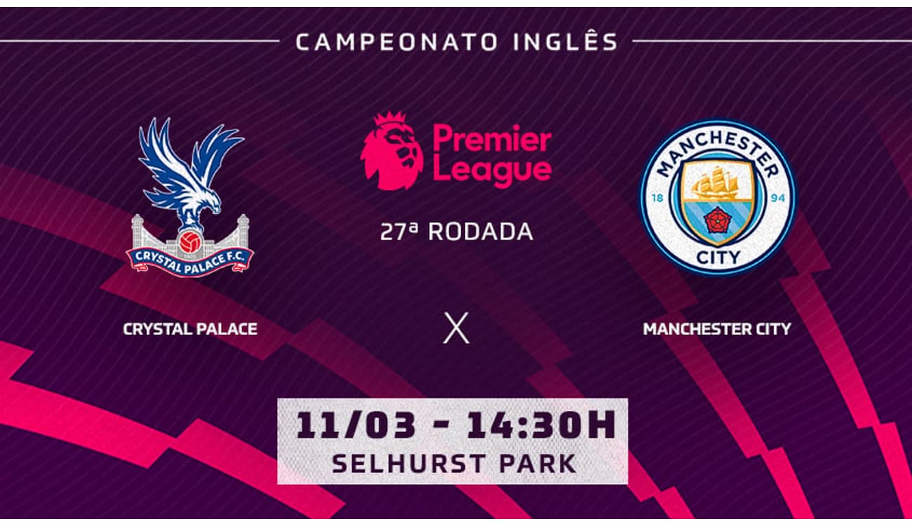 Manchester City x Crystal Palace: onde assistir ao vivo e online