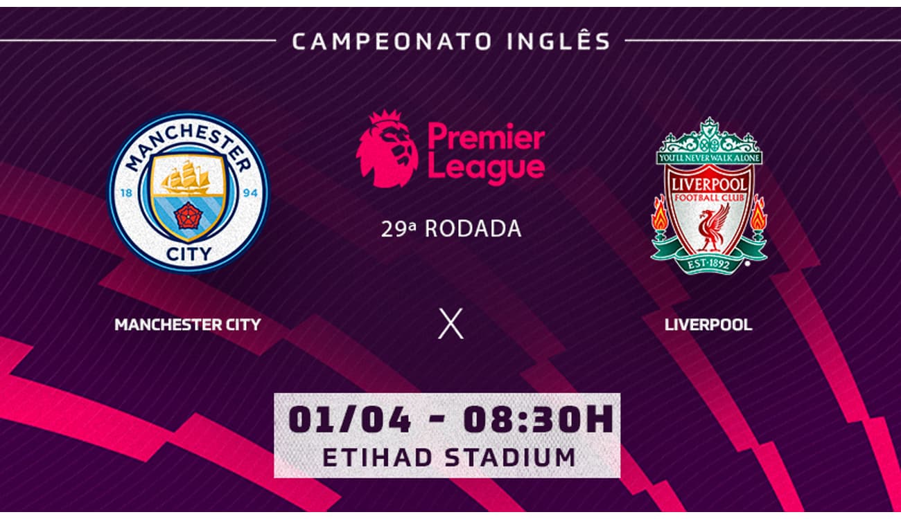 Onde assistir ao vivo o jogo Manchester City x Liverpool hoje, sábado, 1;  veja horário