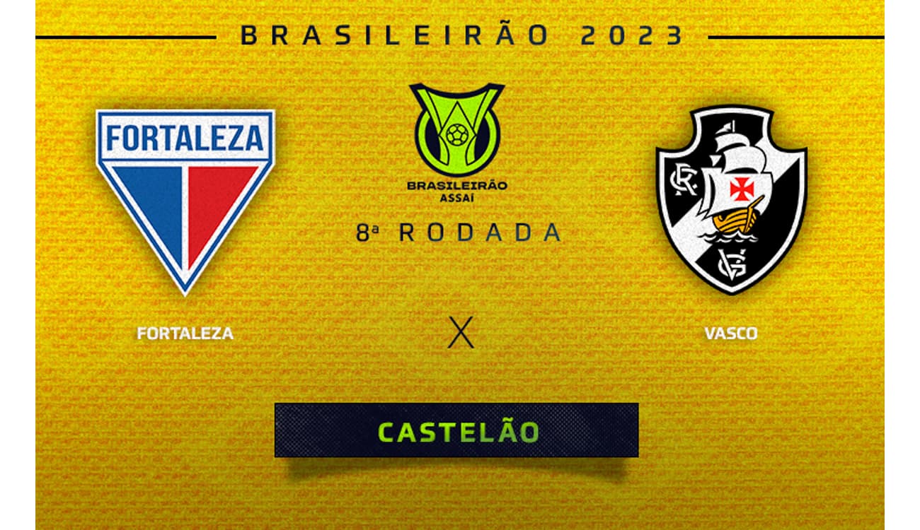 Vasco x Fortaleza: onde assistir ao vivo, horário e escalações do jogo pelo  Brasileirão - Lance!