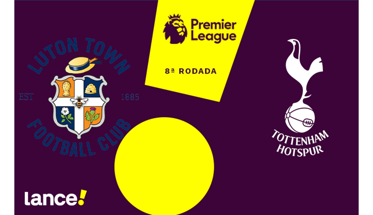 LUTON TOWN X TOTTENHAM AO VIVO, PREMIER LEAGUE - RODADA 8