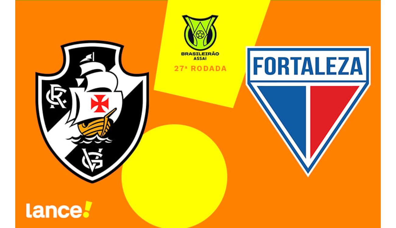 Onde assistir ao vivo o Jogo Vasco da Gama x Fortaleza pela rodada 27 pelo  Brasileirão