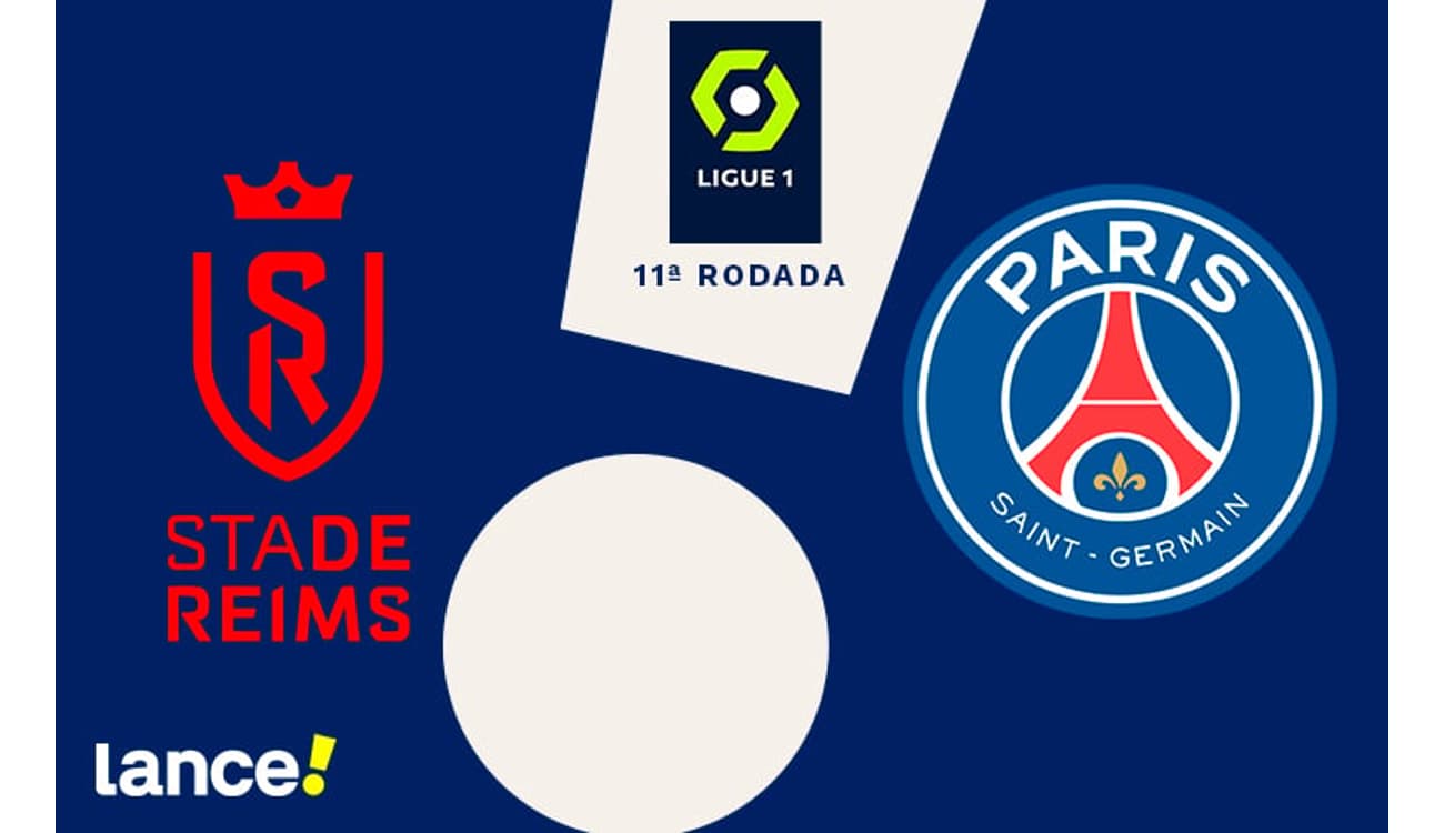 Reims x PSG: onde assistir, horário e escalações do jogo da Ligue 1 - Lance!