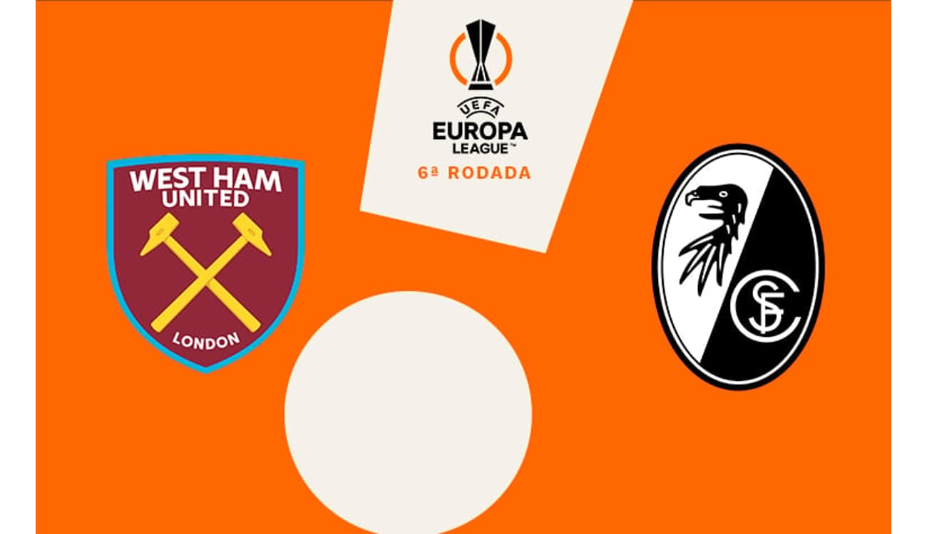 West Ham x Freiburg: onde assistir ao jogo da Liga Europa - Giz Brasil