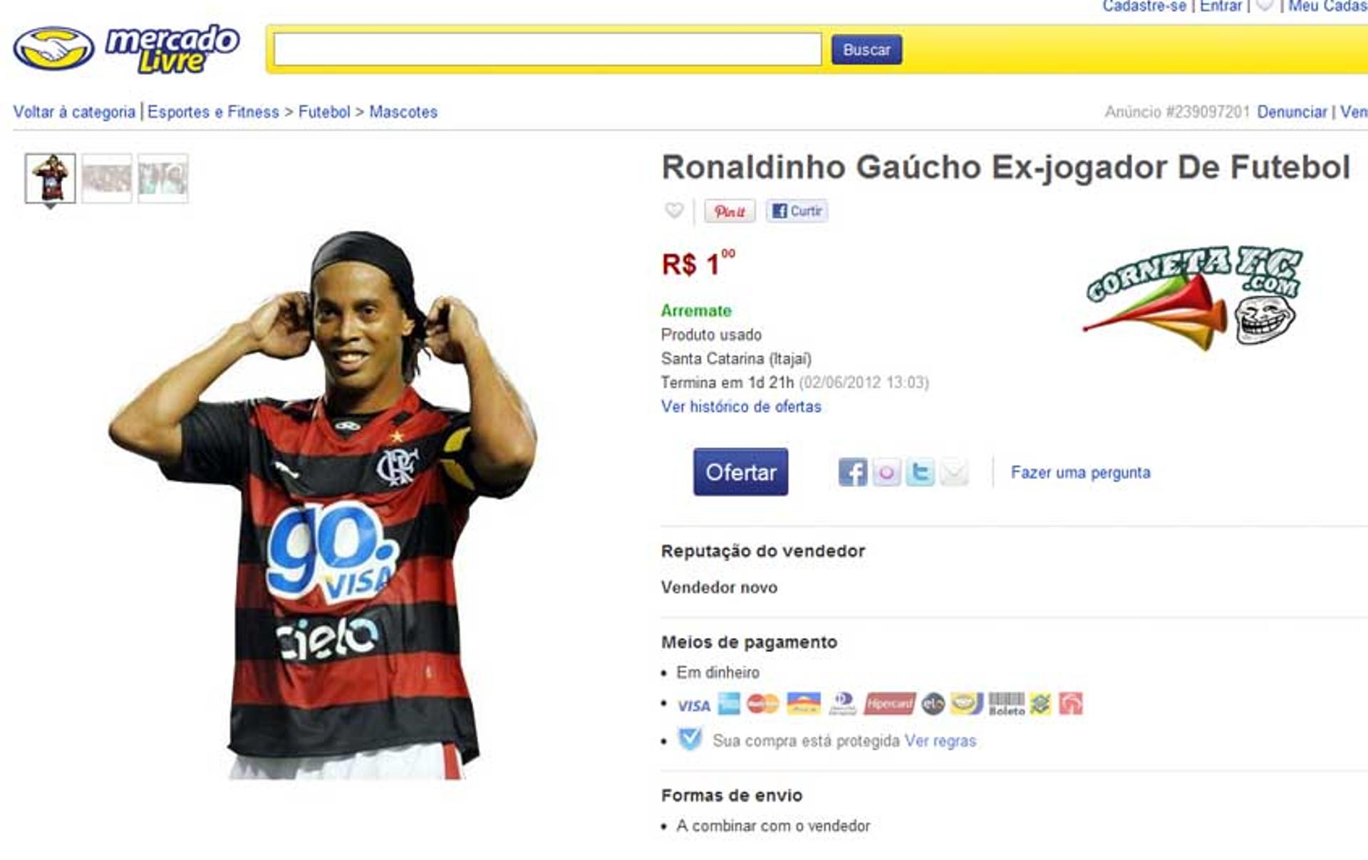 Ronaldinho Gaúcho foi "colocado à venda" por um torcedor irritado do Flamengo, em 2012