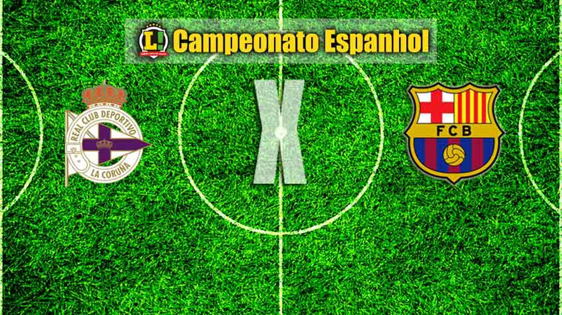 ESPANHOL: Deportivo La Coruña x Barcelona