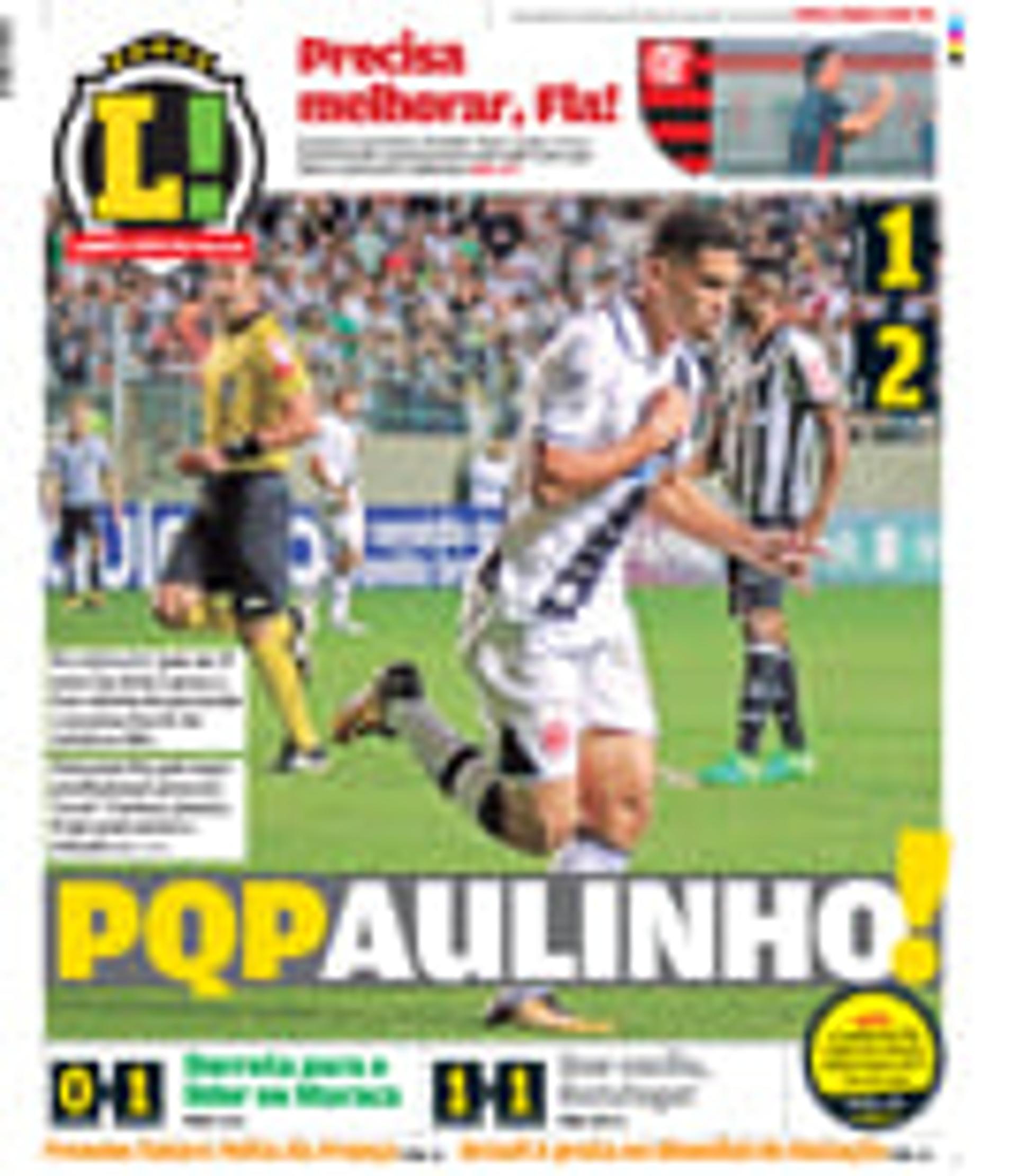 Capa LANCE! do Rio desta segunda retratou o brilhantismo de Paulinho. Confira a seguir fotos do desembarque do atacante