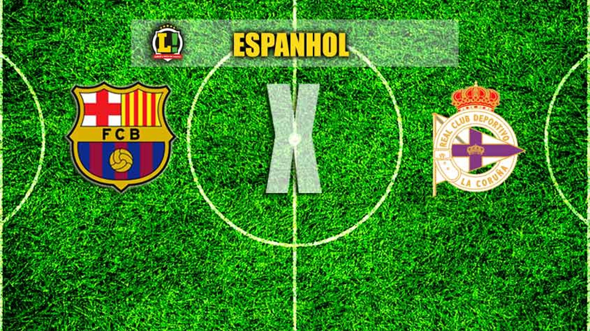 Barcelona x Deportivo La Coruña