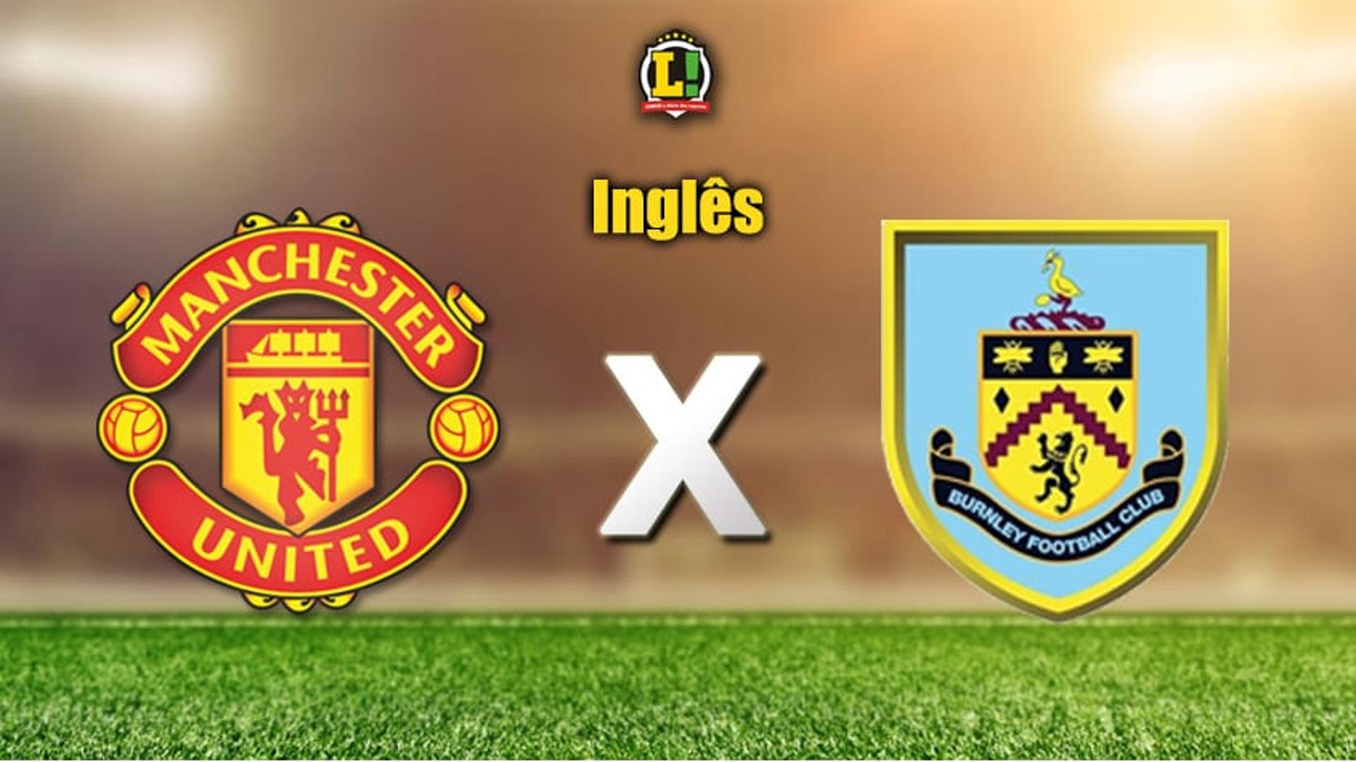 Apresentação Manchester United x Burnley