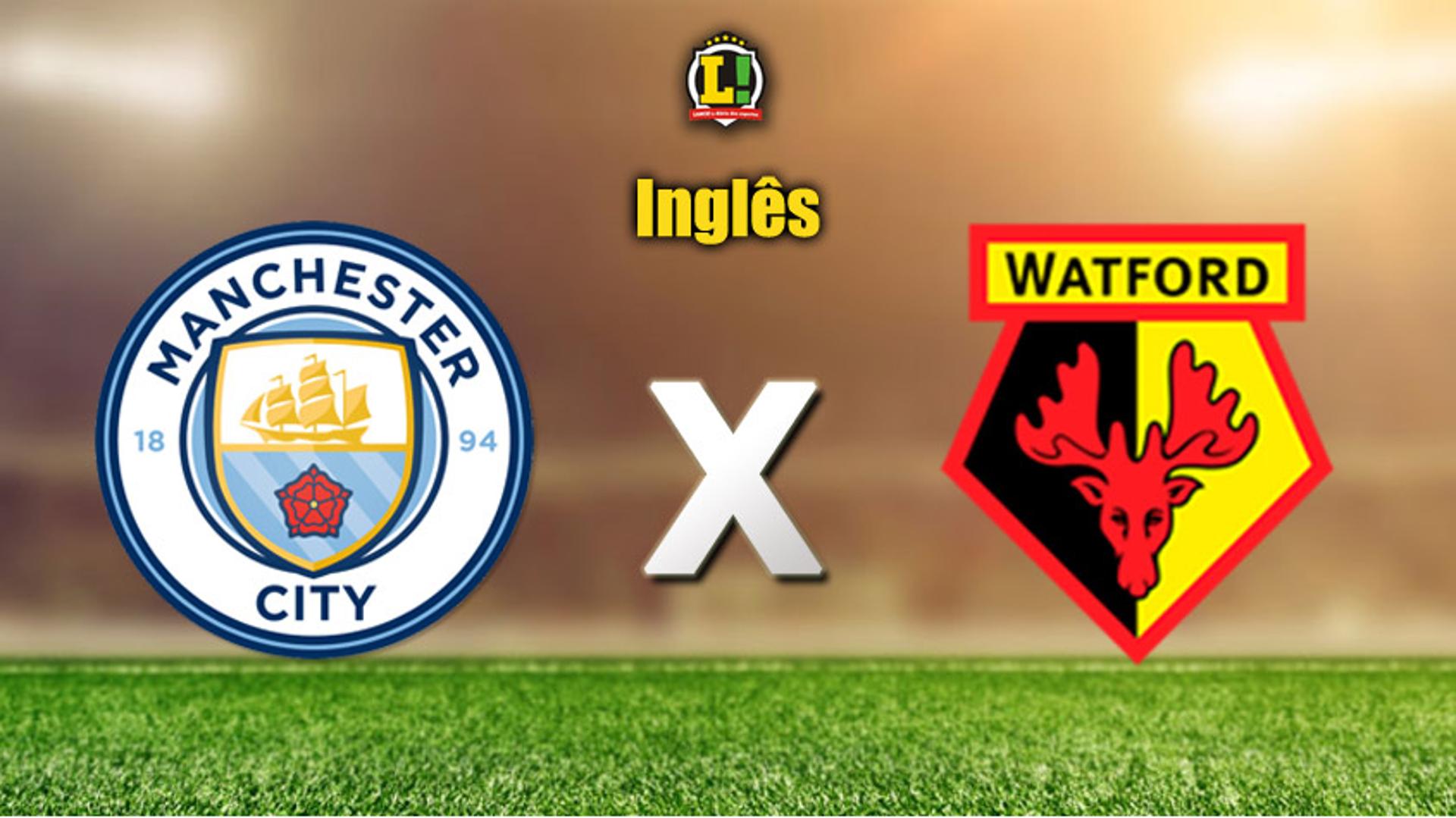 Apresentação INGLÊS: Manchester City x Watford