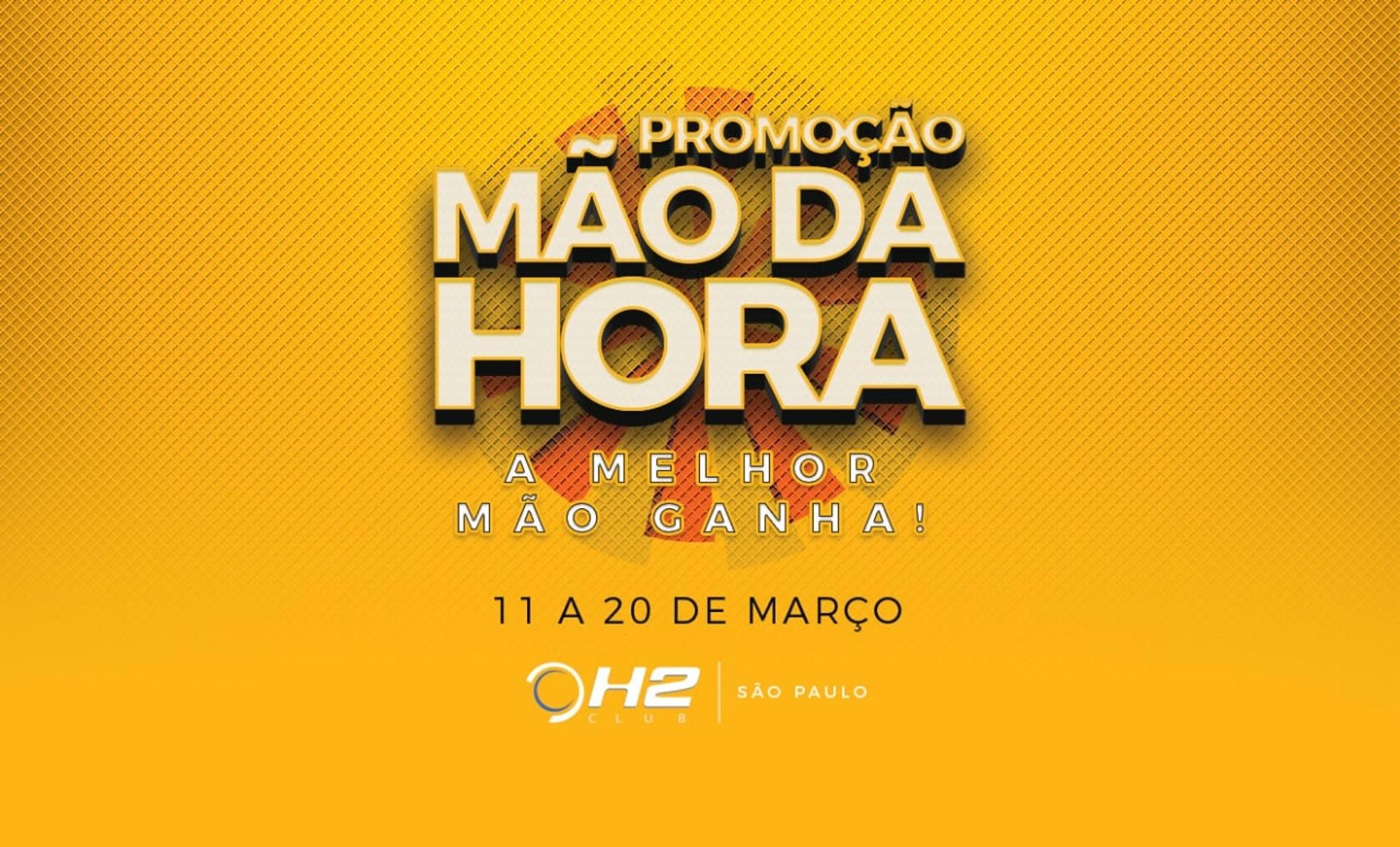 Promoção Mão da Hora do H2 Club de pôquer