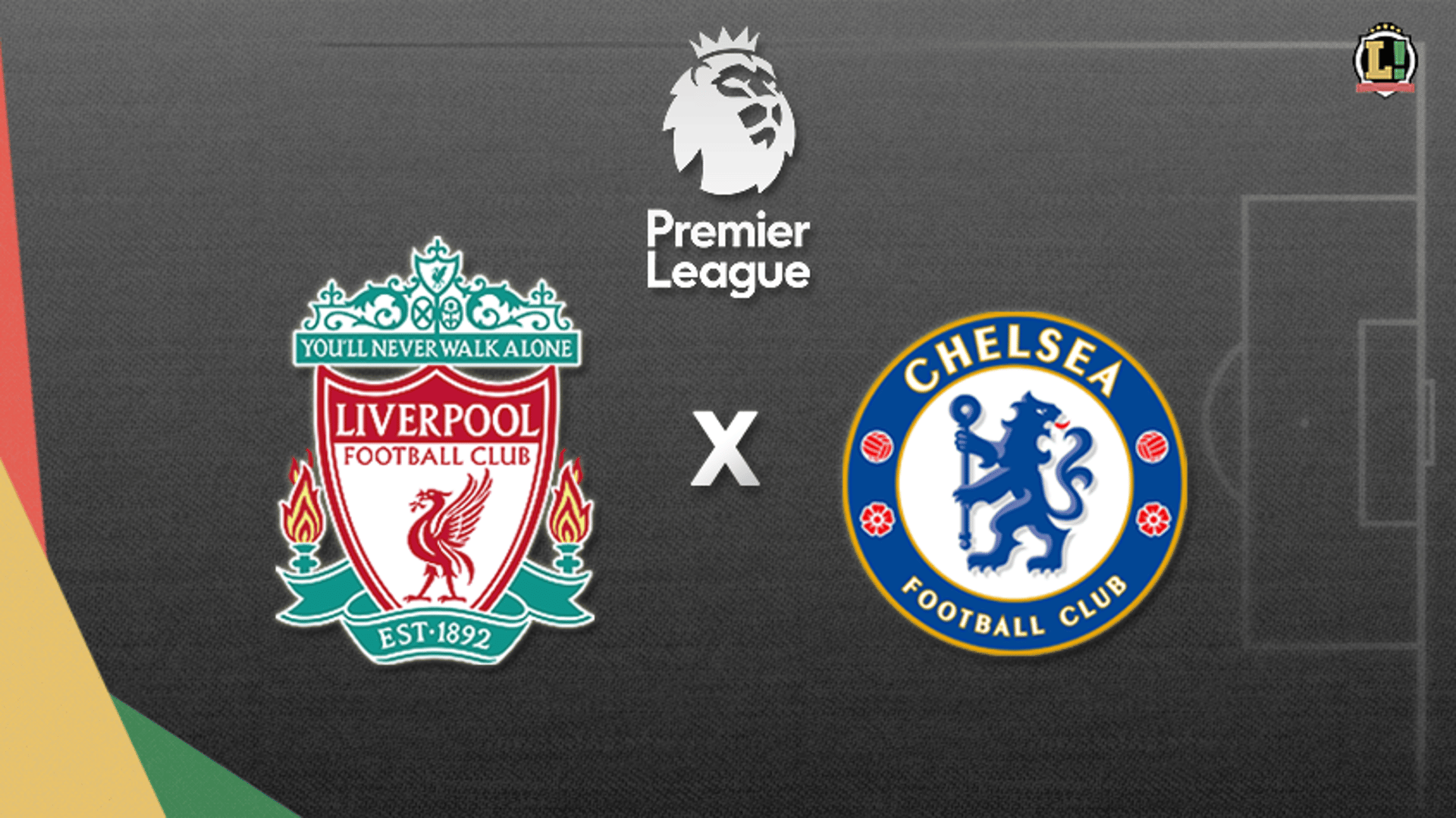 Apresentação Liverpool x Chelsea