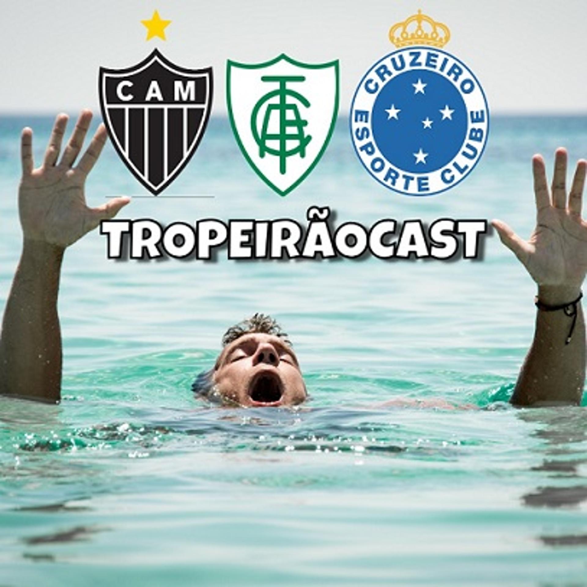 Para este Tropeirãocast tem de ter fôlego, afinal tem time se afogando na temporada