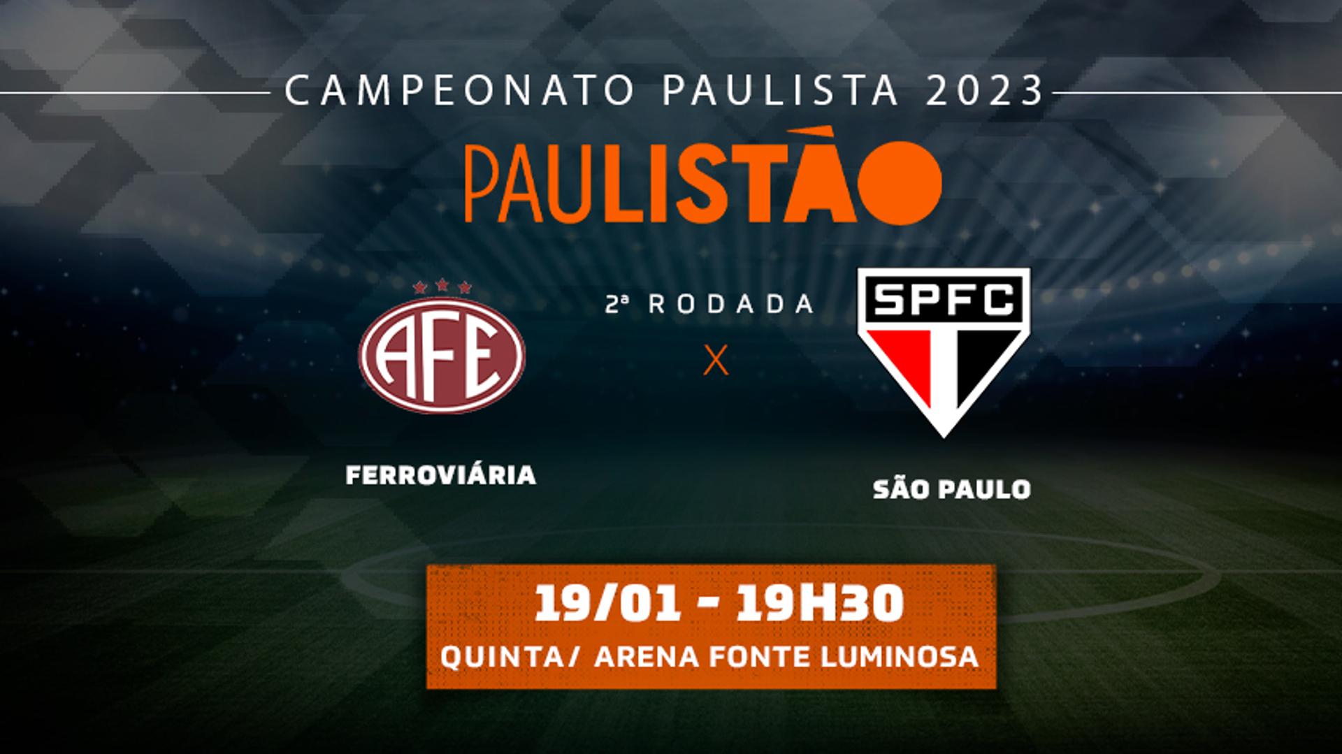 Paulistao 2 rodada - Ferroviária x São Paulo