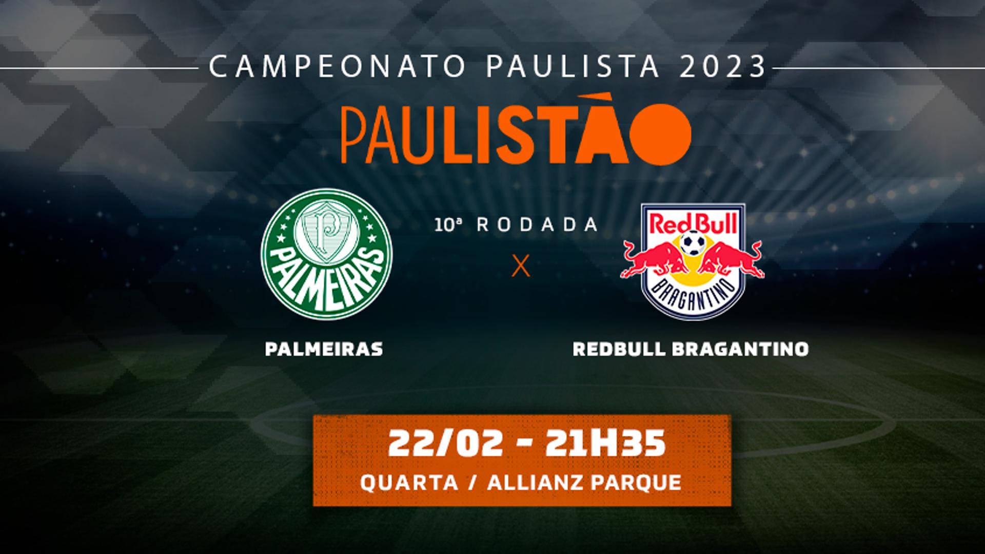 Chamada - Palmeiras x Bragantino