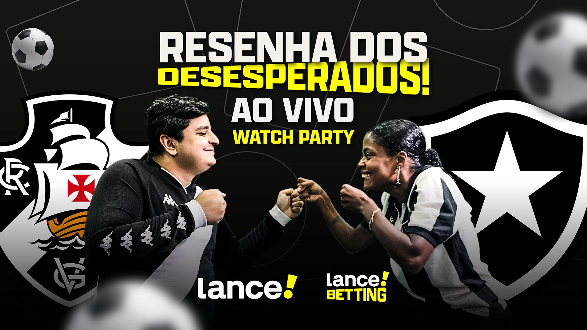 Resenha pura! Live no  do Lance com reações de torcedores no Vasco x  Botafogo
