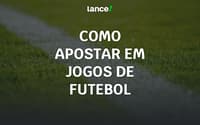 Como apostar em jogos de futebol