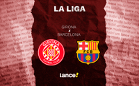 Girona x Barcelona pela 24ª rodada de La Liga (Arte: Lance!)