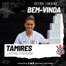 O Corinthians assinou com a lateral Tamires, titular da Seleção Brasileira na Copa do Mundo