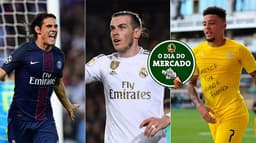Dia do Mercado - Cavani, Gareth Bale e Sancho
