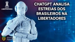 ChatGPT e Libertadores: Resultados na estreia