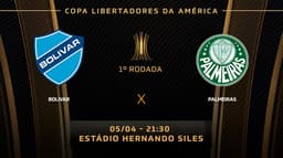 Chamada - Bolivar x Palmeiras