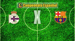 ESPANHOL: Deportivo La Coruña x Barcelona