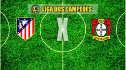 Atlético de Madrid x Bayer Leverkusen