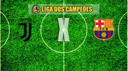 LIGA DOS CAMPEÕES: Juventus x Barcelona