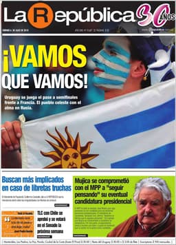 Os uruguaios estão empolgados com as quartas de final. A capa do La Republica traz a manchete 'vamos que vamos', em referência ao jogo contra a França.