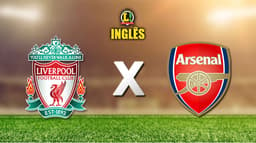 Apresentação Liverpool x Arsenal