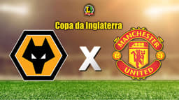 Apresentação COPA DA INGLATERRA: Wolves x Manchester United