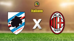 Apresentação - Sampdoria x Milan