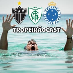 Para este Tropeirãocast tem de ter fôlego, afinal tem time se afogando na temporada