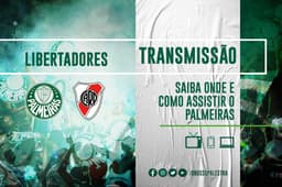 Onde assistir Palmeiras x River