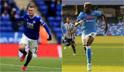 Montagem - Vardy (Leicester) e Osimhen (Napoli)