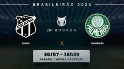 Chamada - Ceará x Palmeiras