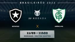 Chamada - Botafogo x América MG