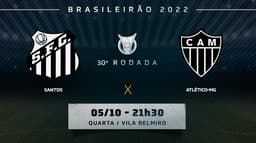 Chamada - Santos x Atletico MG