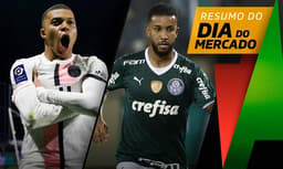 Resumo do Mercado - Mbappe e Jorge