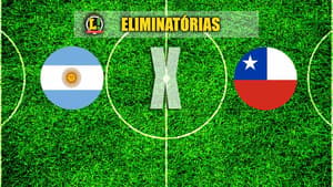 ELIMINATÓRIAS: Argentina x Chile