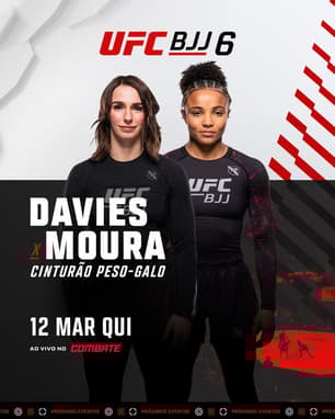 Cartaz de divulgação da luta entre a brasileira Cassia Moura e Ffion Davies, pelo UFC BJJ 6 (Foto: Reprodução UFC BJJ)