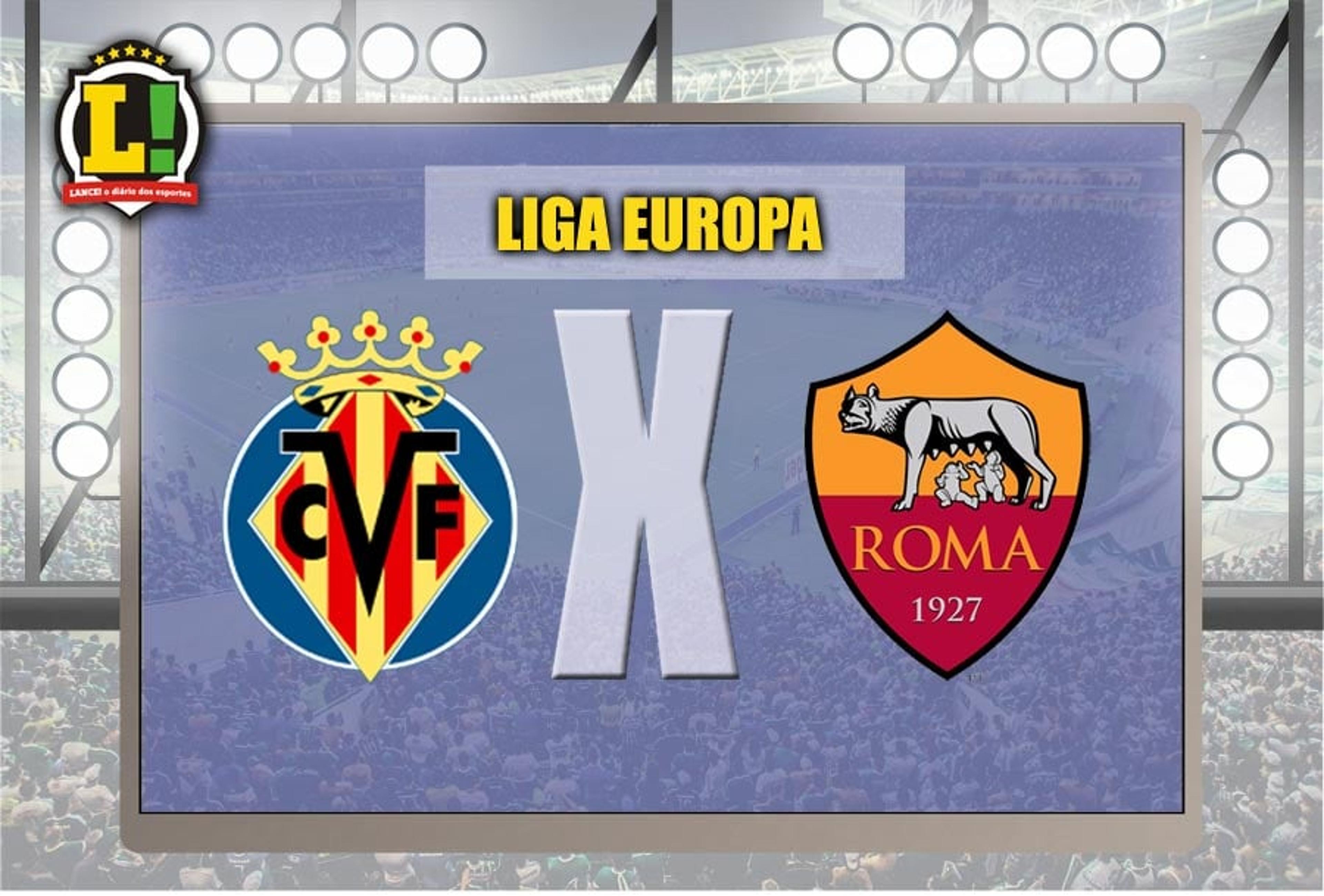 Villarreal recebe a Roma pela Liga Europa; Shakhtar e Zenit em campo