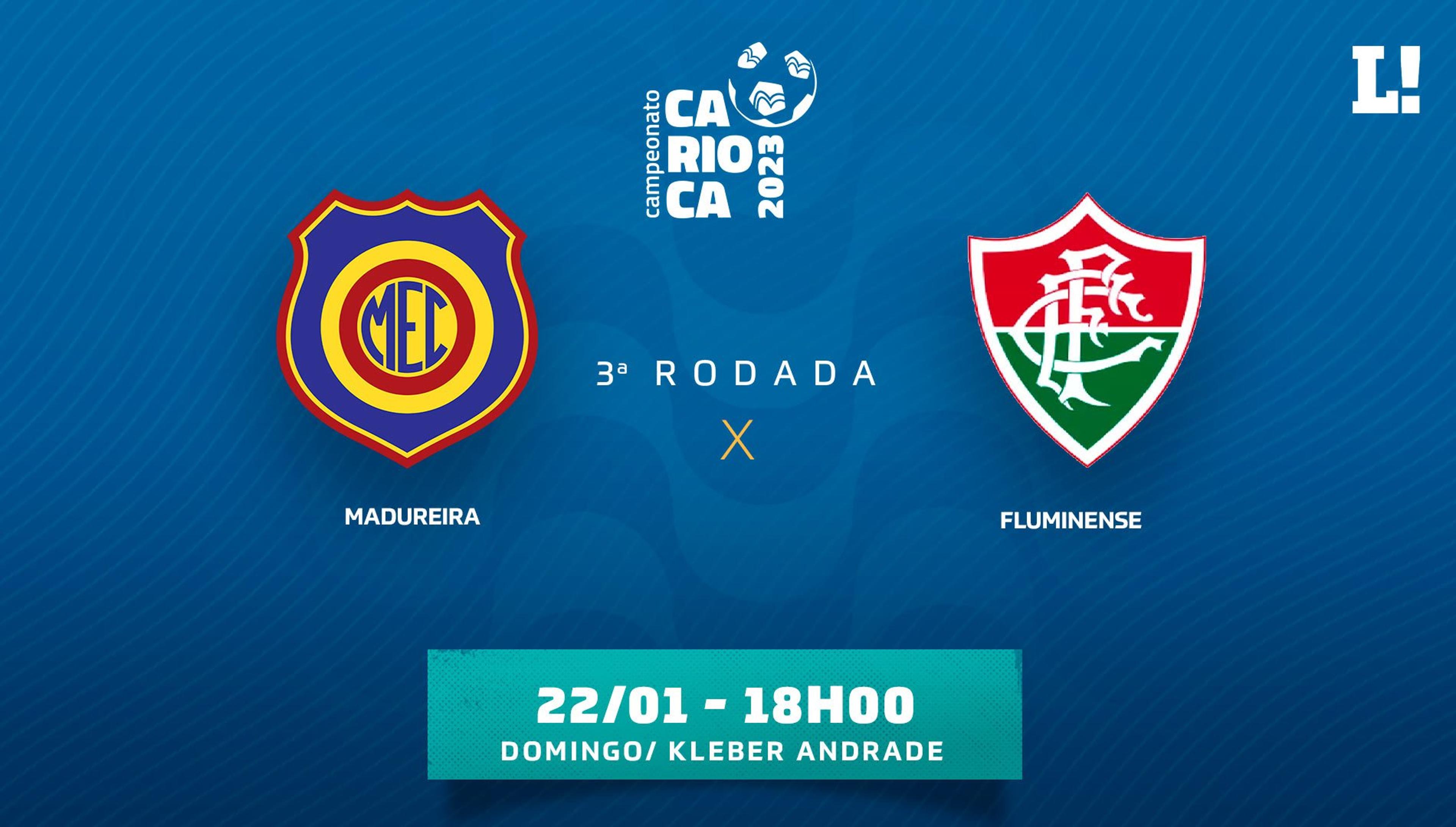 Madureira x Fluminense: onde assistir, horário e escalações do jogo do Campeonato Carioca