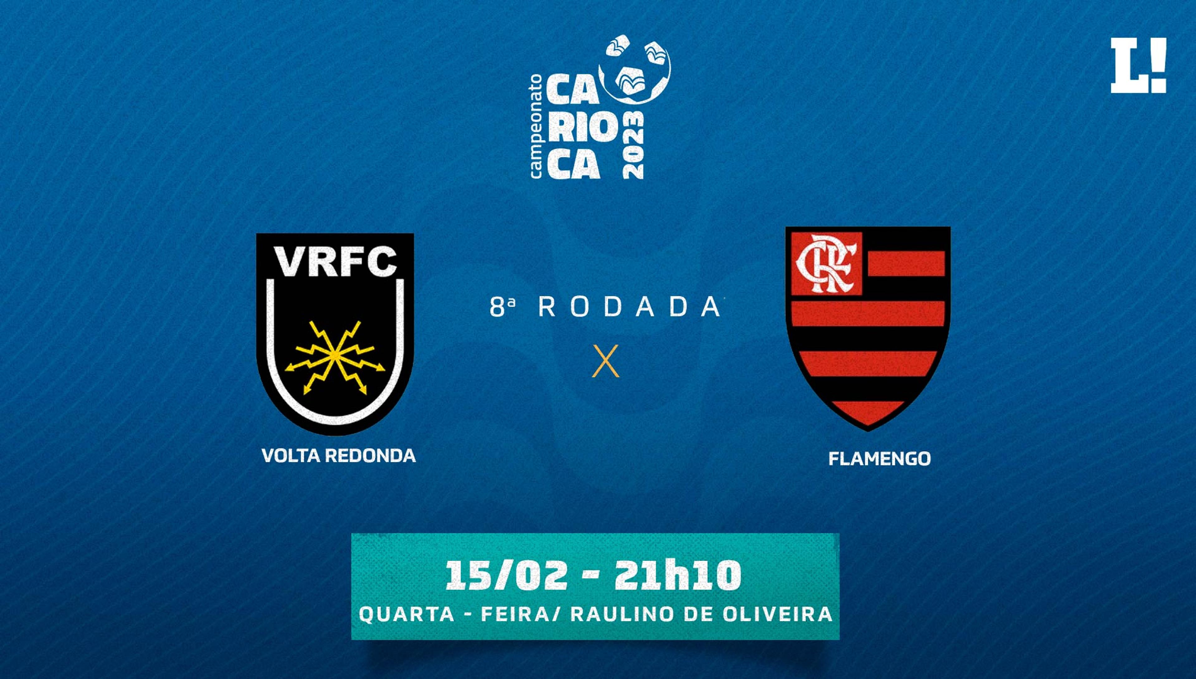 Volta Redonda x Flamengo: onde assistir, escalações e desfalques do jogo pelo Campeonato Carioca