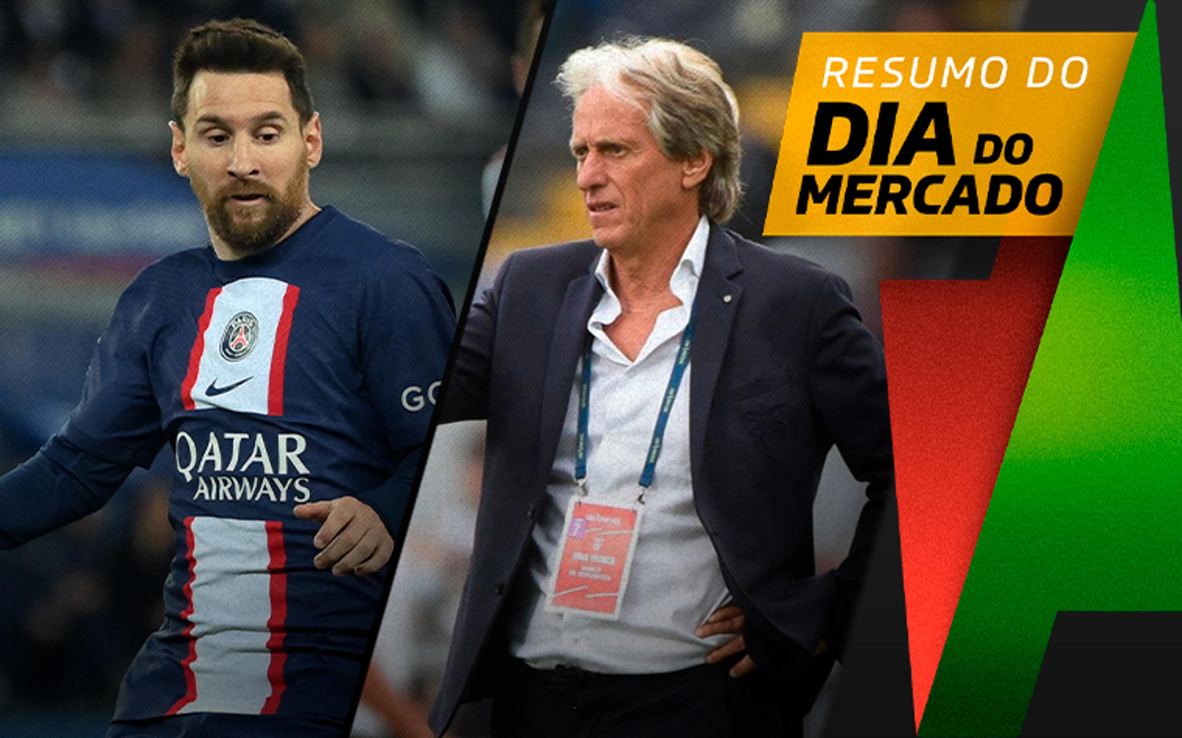 PSG define substituto de Messi, Jorge Jesus na mira de seleção… O Dia do Mercado!