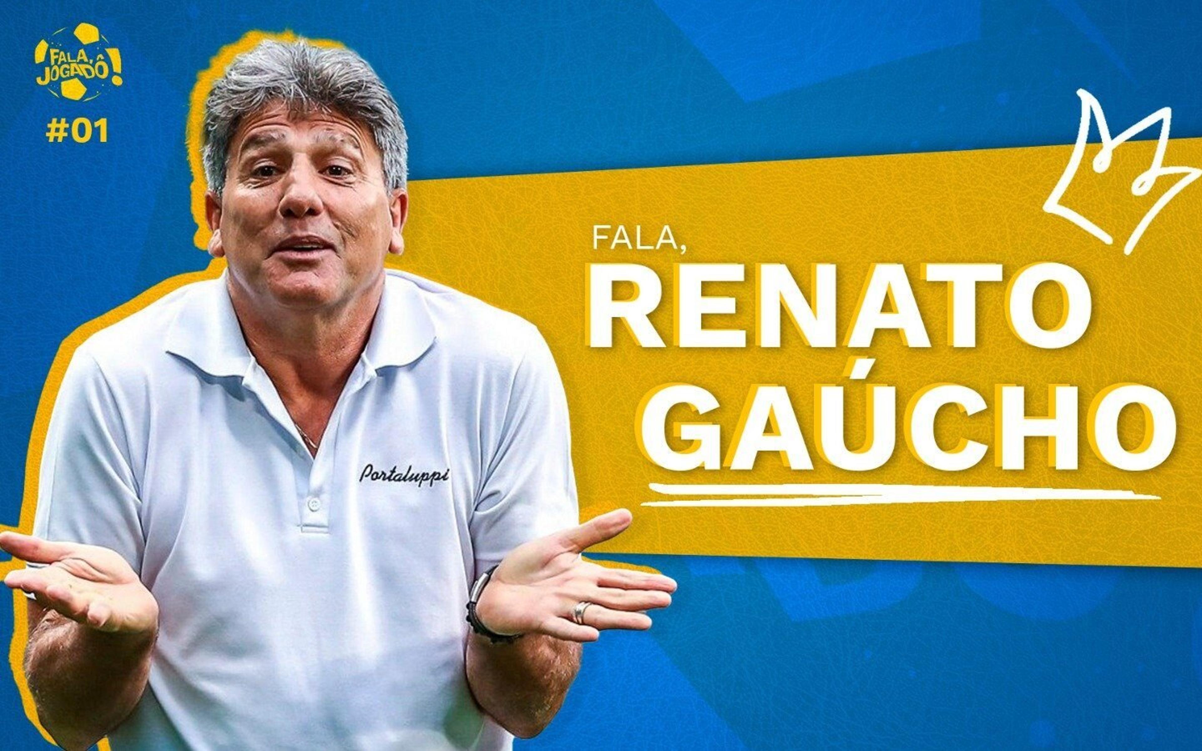 “Fala, Jogadô”: Acompanhe entrevista com Renato Gaúcho em novo programa do Lance!