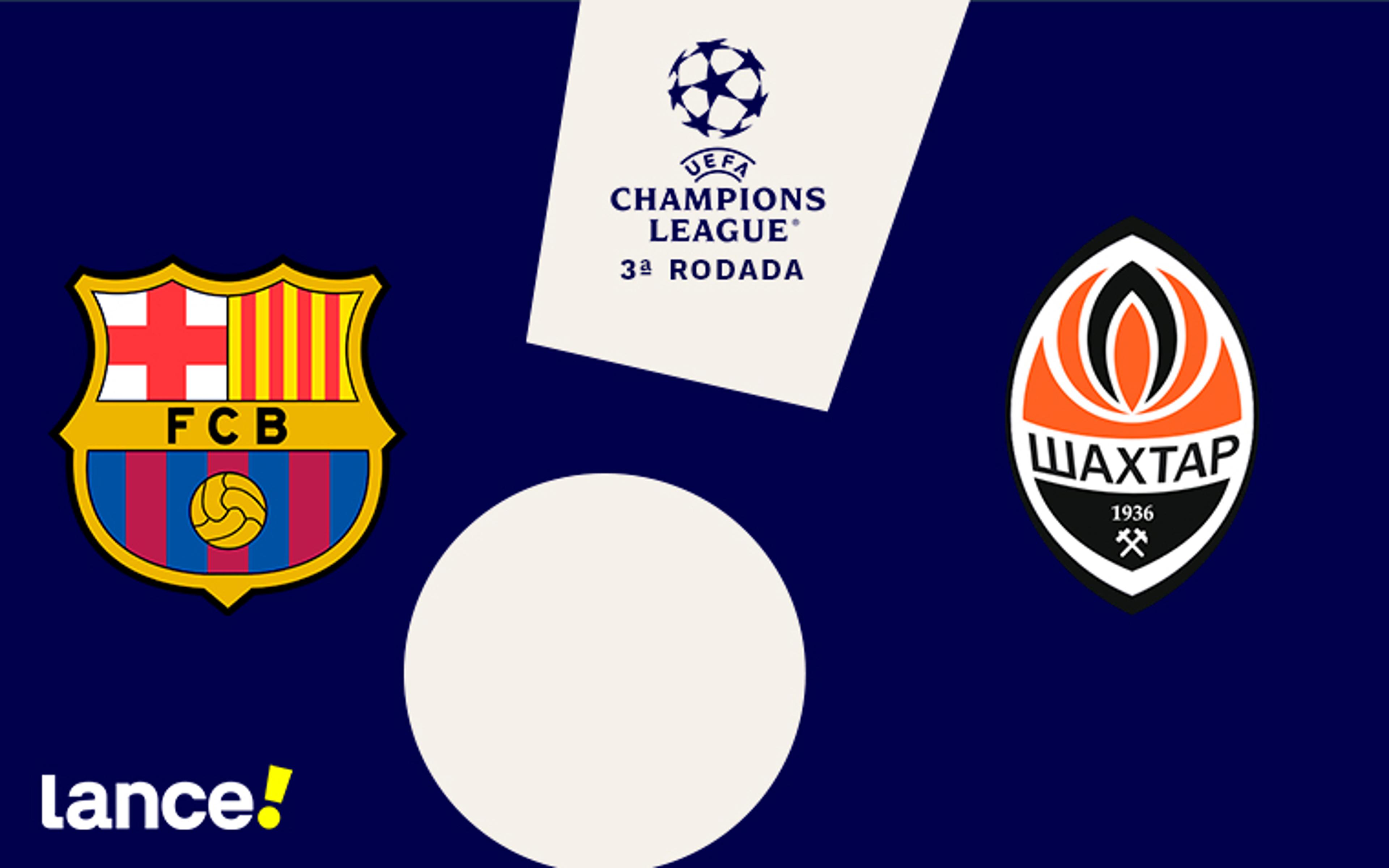 Barcelona x Shakhtar Donetsk: onde assistir ao vivo, escalações e horário do jogo pela UEFA Champions League